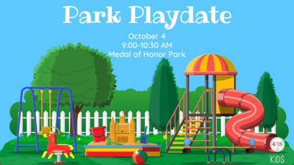 418 KIDS Park Playdate